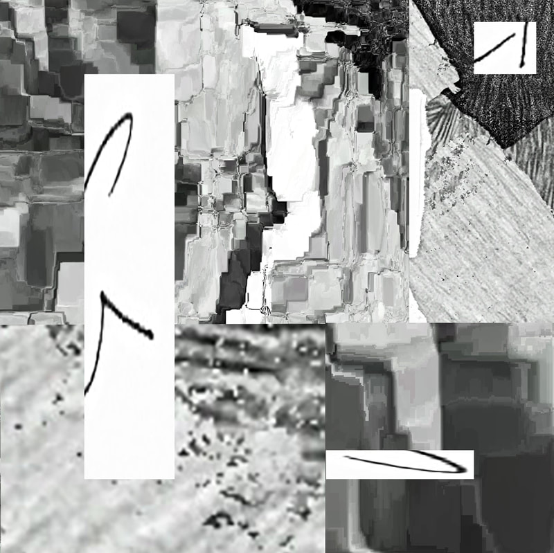 Digital collage of grey digital drawing textures all pixellated and distorted, a tall white rectangle cut of black handwriting on the left, two small white rectangle cuts of black handwriting on the top and bottom right corners not aligned